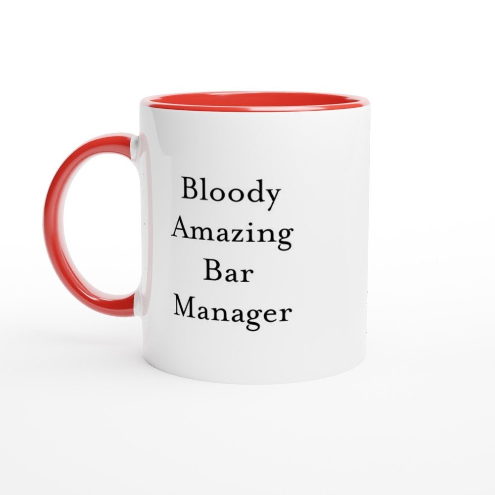 Bloody Amazing Bar Manager Mug - The Profanity Shop