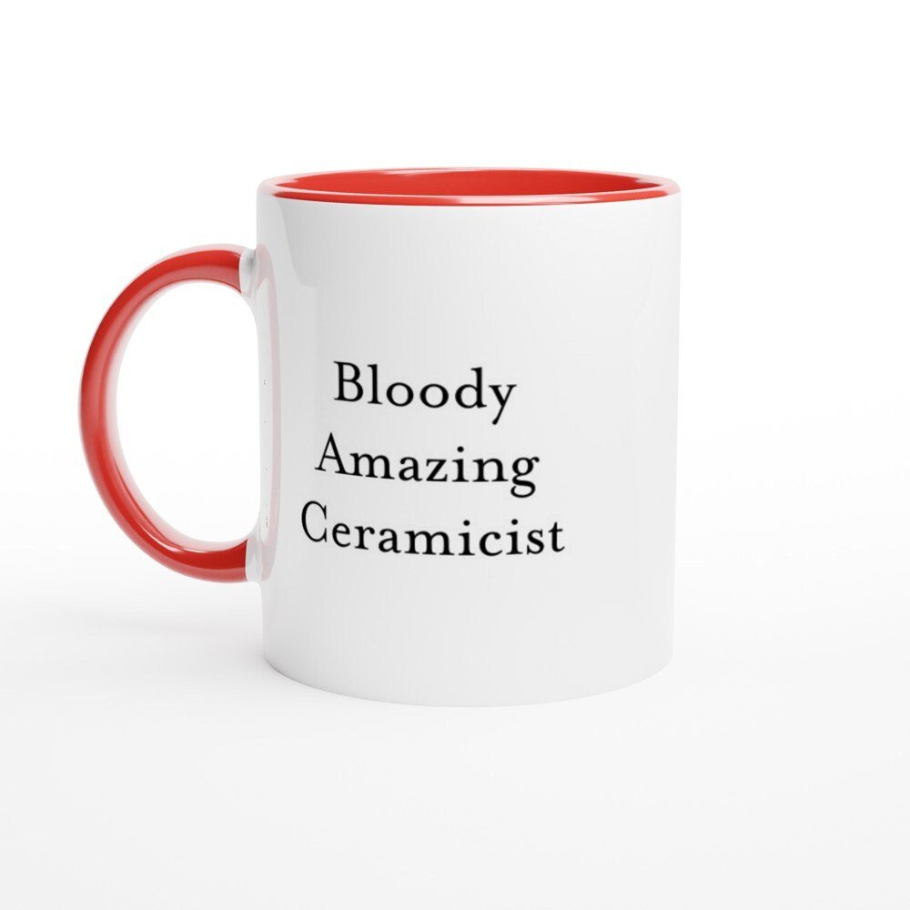 Bloody Amazing Ceramicist Mug - The Profanity Shop