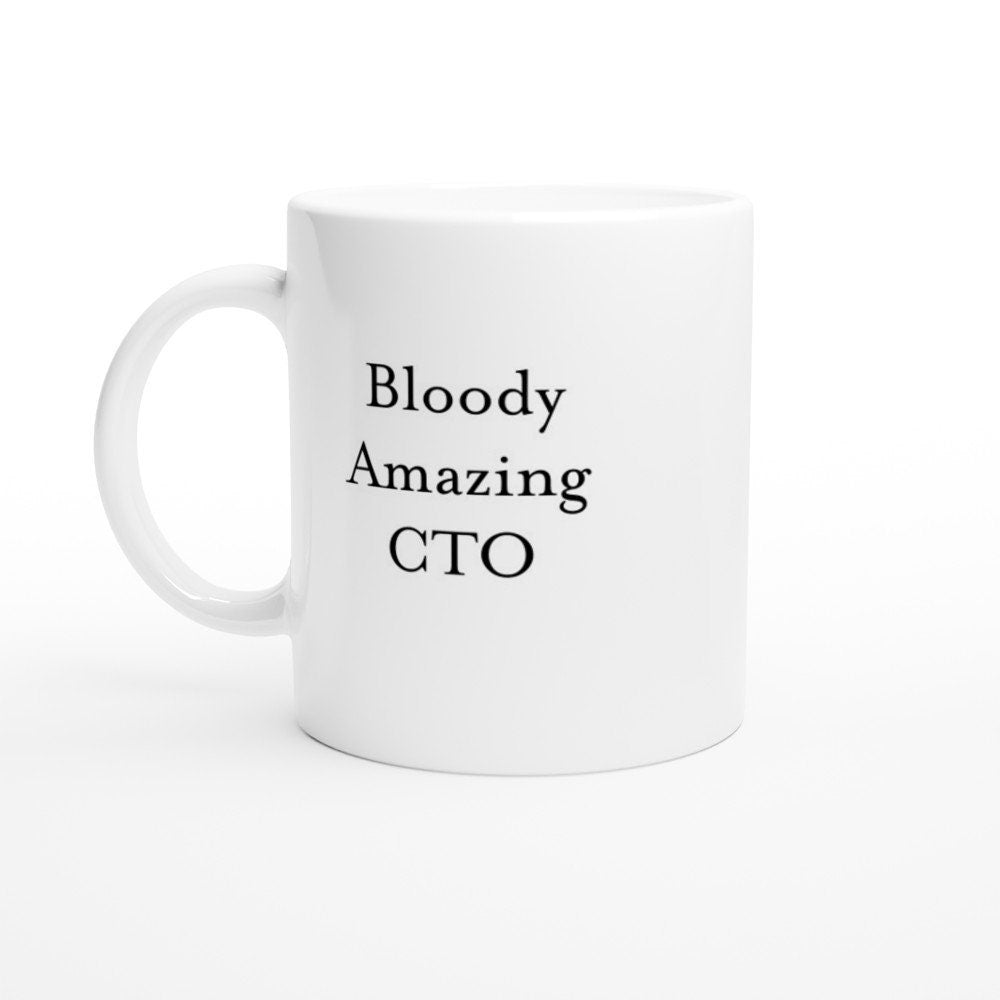 Bloody Amazing CTO Mug - The Profanity Shop