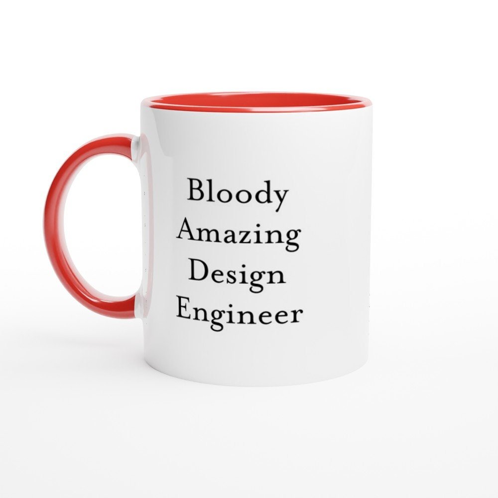 Bloody Amazing Design Engineer Mug - The Profanity Shop