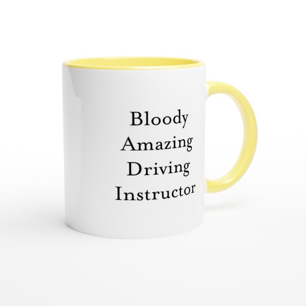 Bloody Amazing Driving Instructor Mug - The Profanity Shop