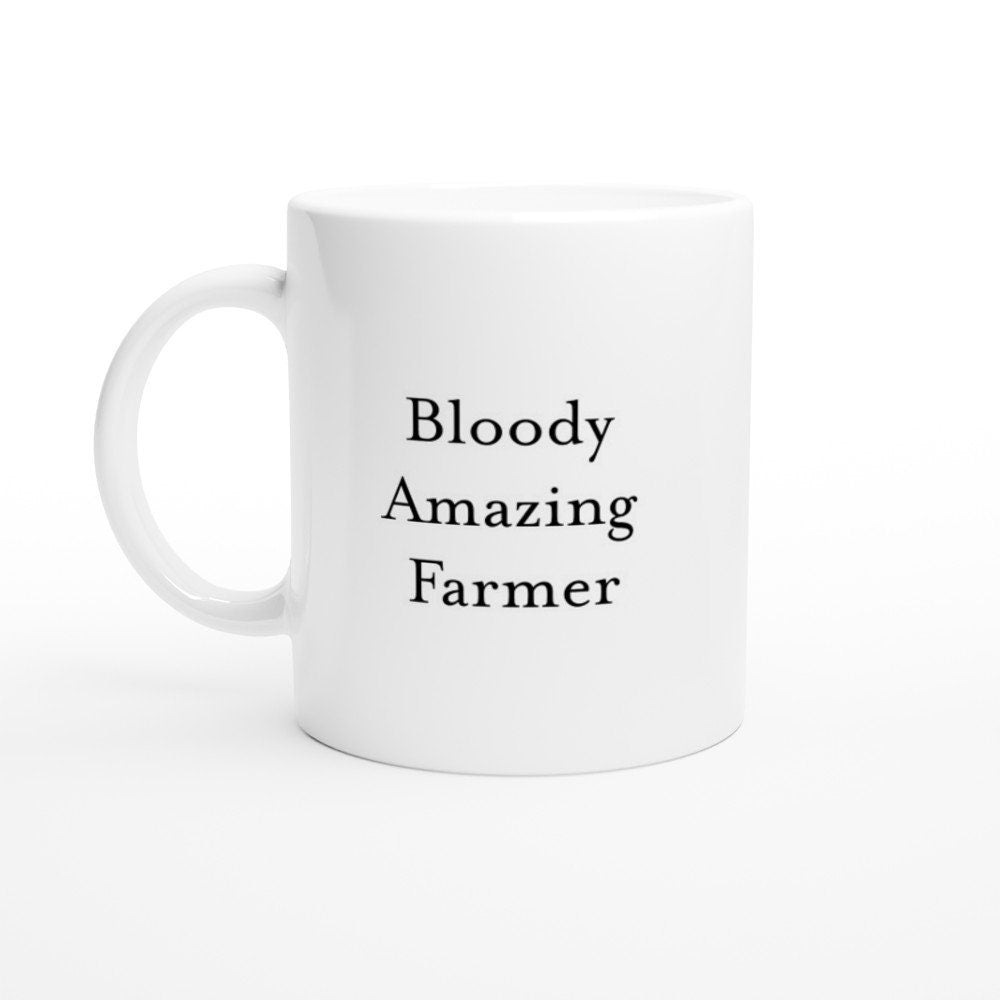 Bloody Amazing Farmer Mug - The Profanity Shop