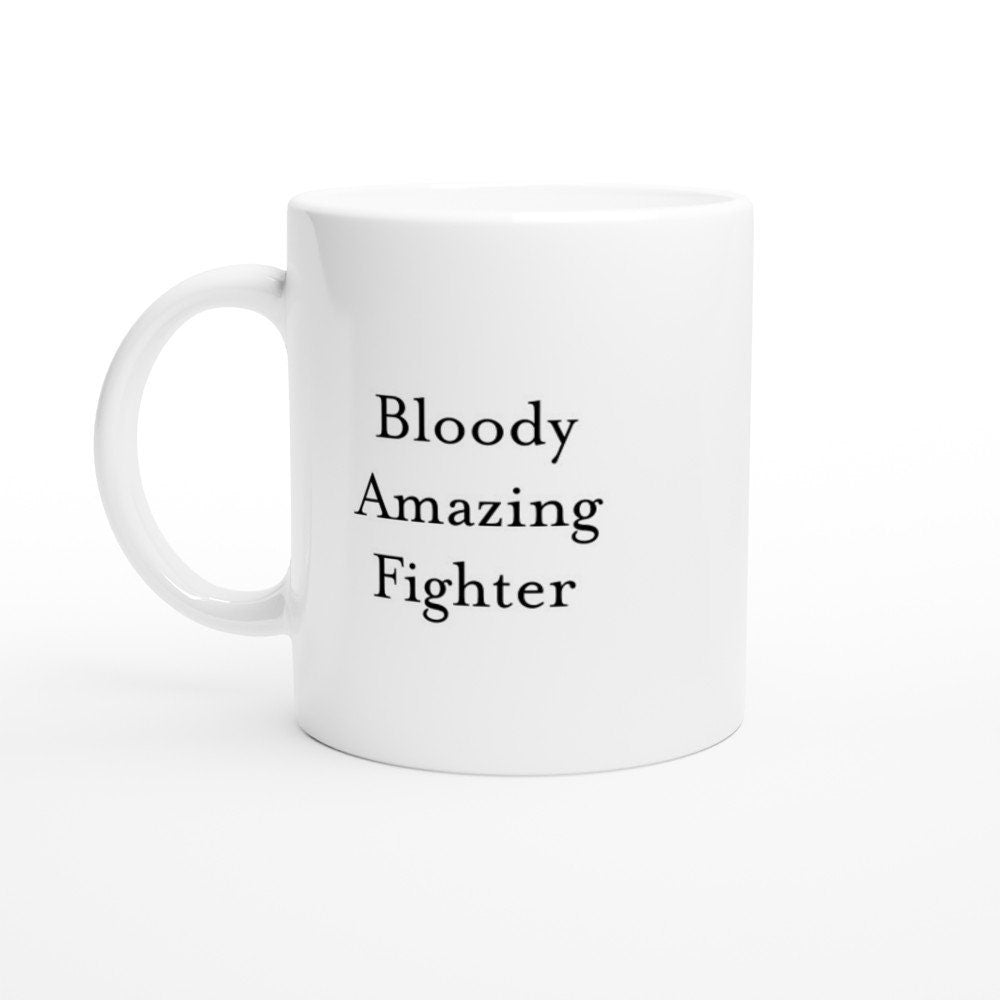 Bloody Amazing Fighter Mug - The Profanity Shop