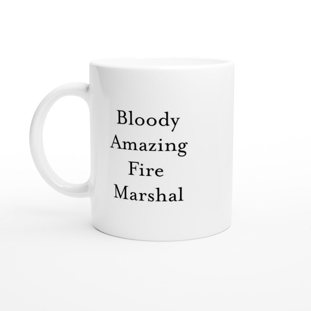 Bloody Amazing Fire Marshal Mug - The Profanity Shop