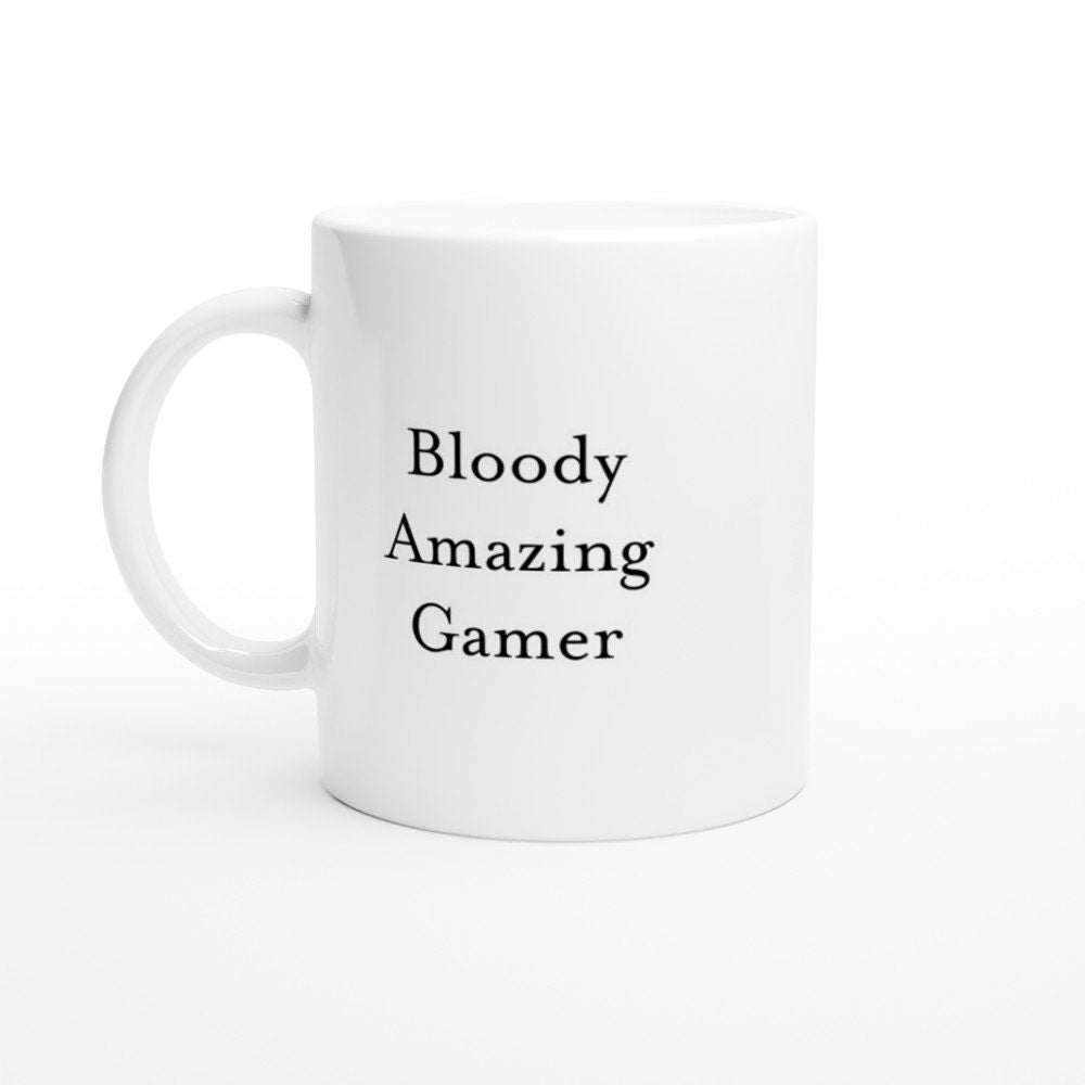 Bloody Amazing Gamer Mug - The Profanity Shop