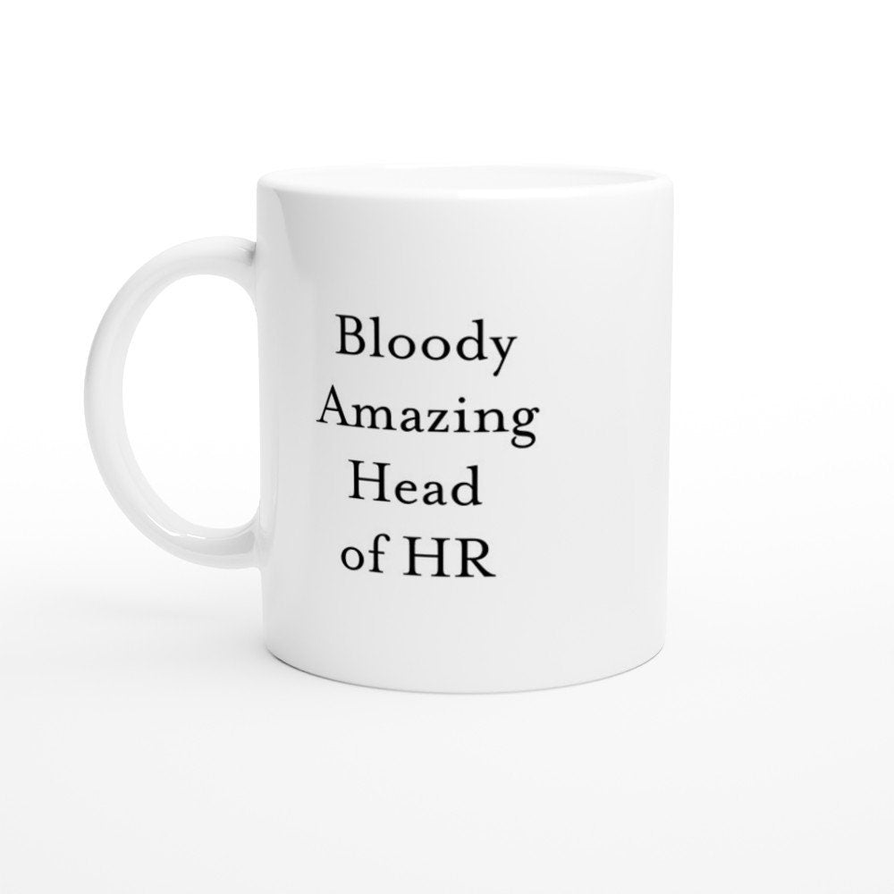 Bloody Amazing Head of HR Mug - The Profanity Shop