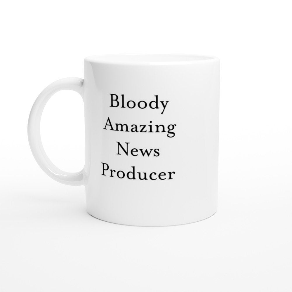 Bloody Amazing News Producer Mug - The Profanity Shop