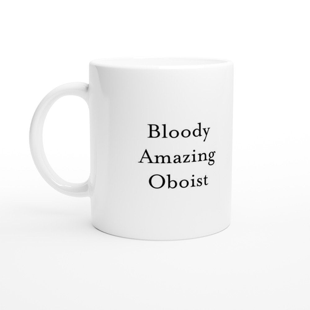 Bloody Amazing Oboist Mug - The Profanity Shop