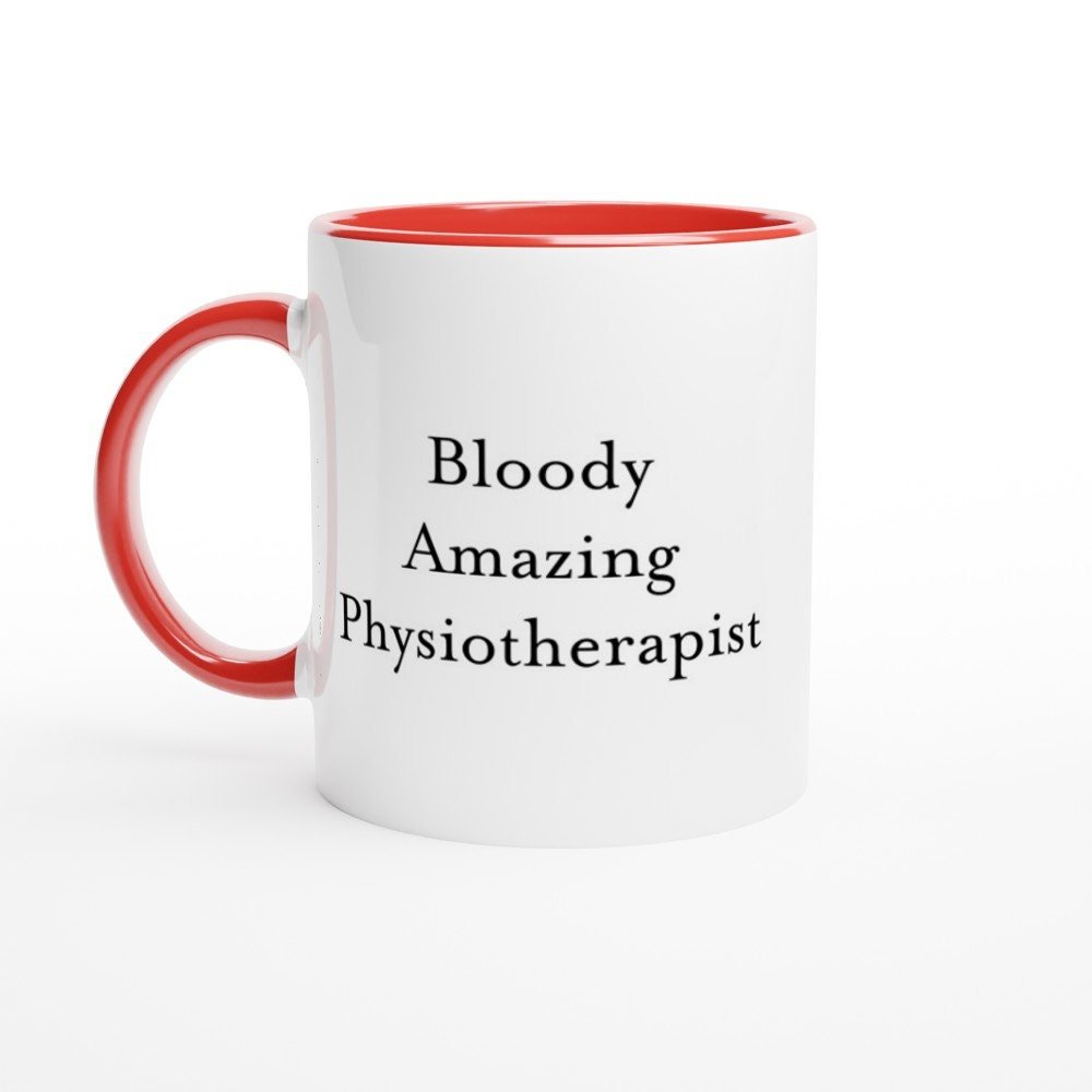 Bloody Amazing Physiotherapist Muge cup - The Profanity Shop