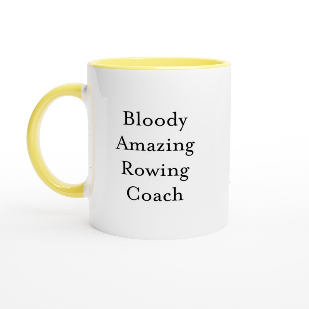 Bloody Amazing Rowing Coach Mug - The Profanity Shop