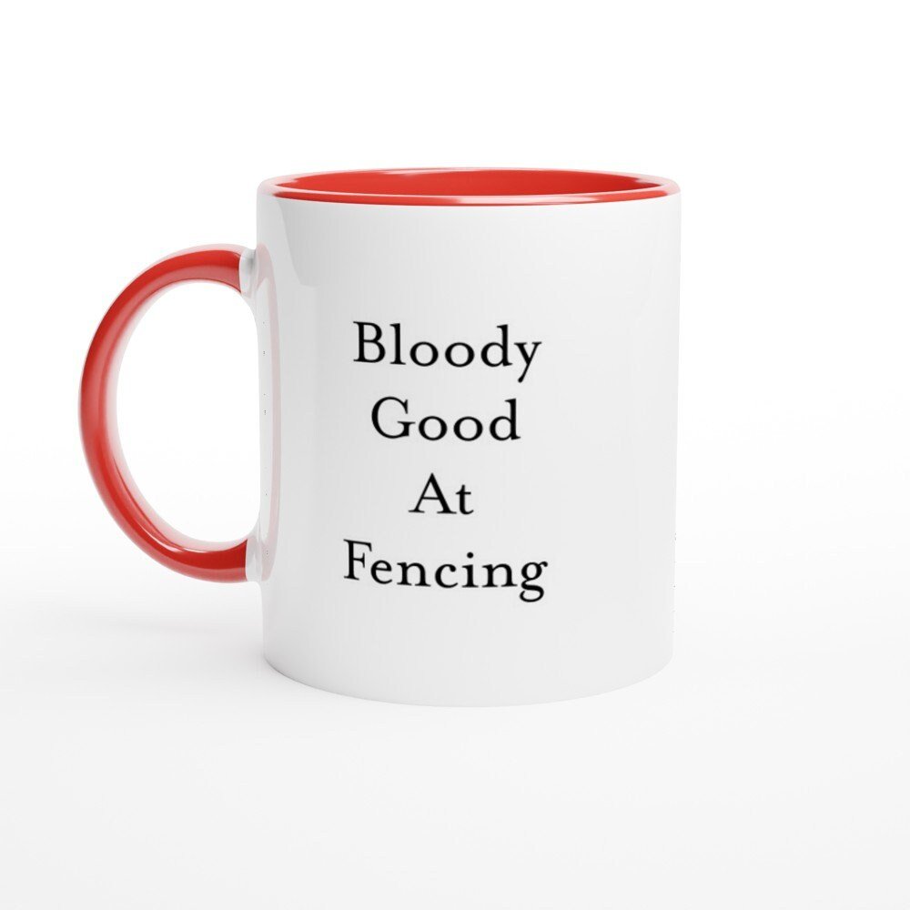 Bloody Good at Fencing Mug - The Profanity Shop