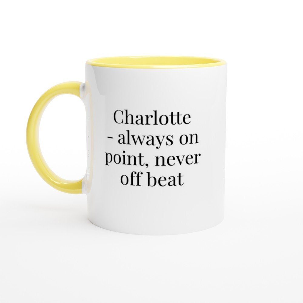 Charlotte always on point never offbeat Mug - The Profanity Shop