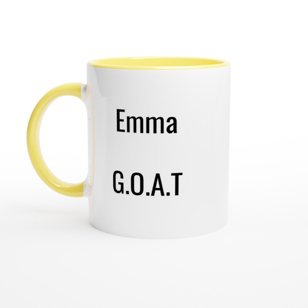 Emma Greatest of all Time Mug - The Profanity Shop