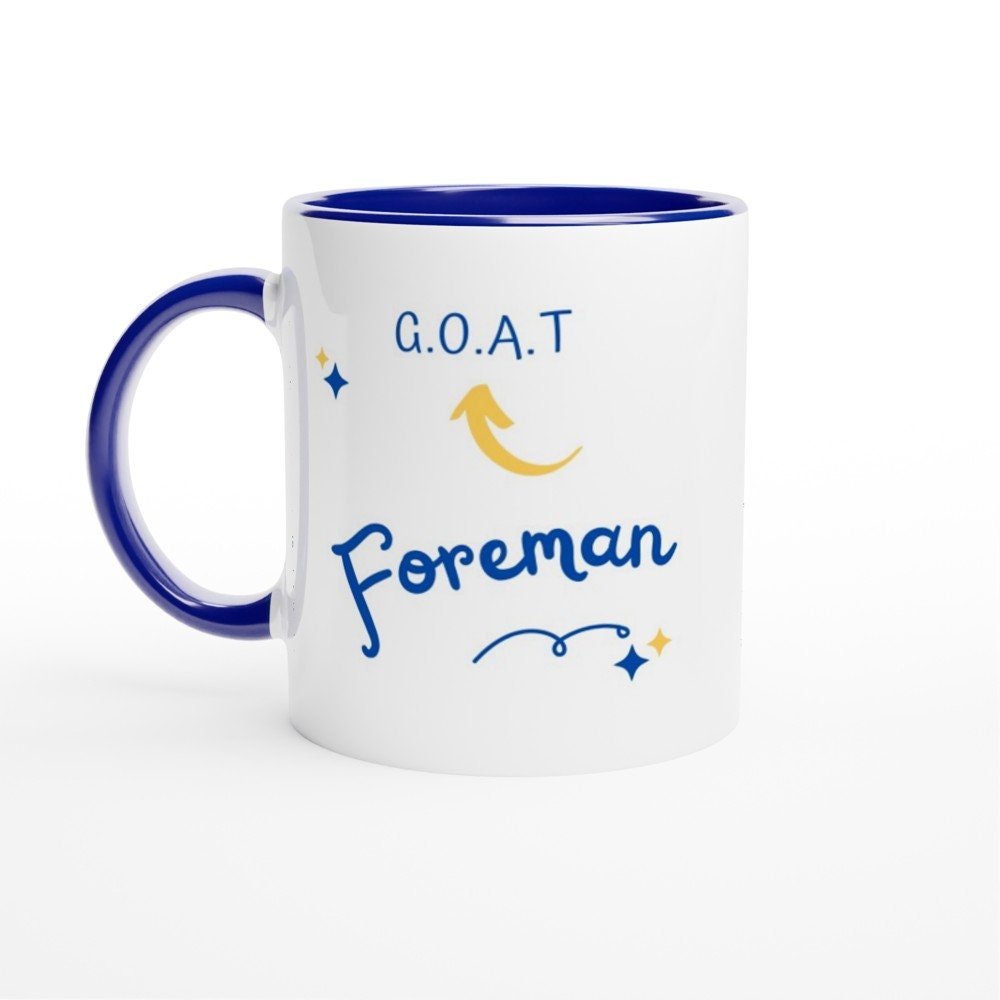 Greatest Foreman of All Time Mug - The Profanity Shop