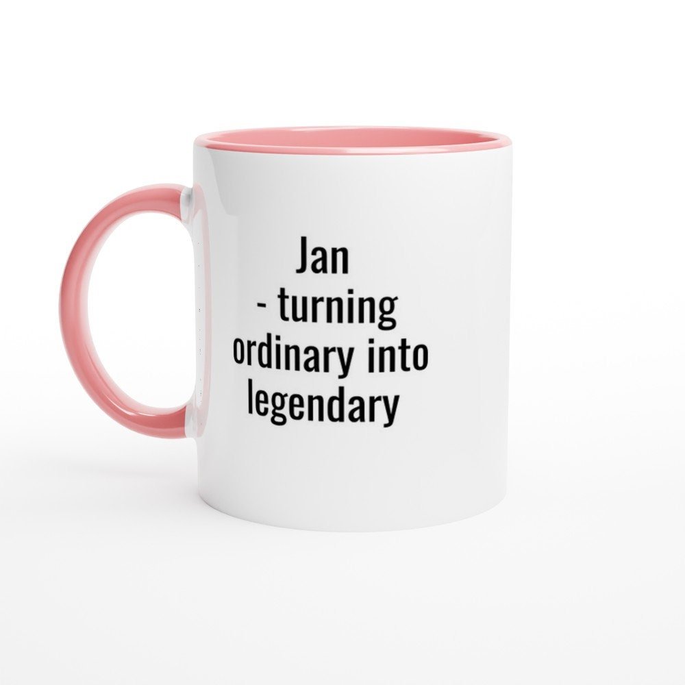 Jan Turning Ordinary into Legendary Mug - The Profanity Shop