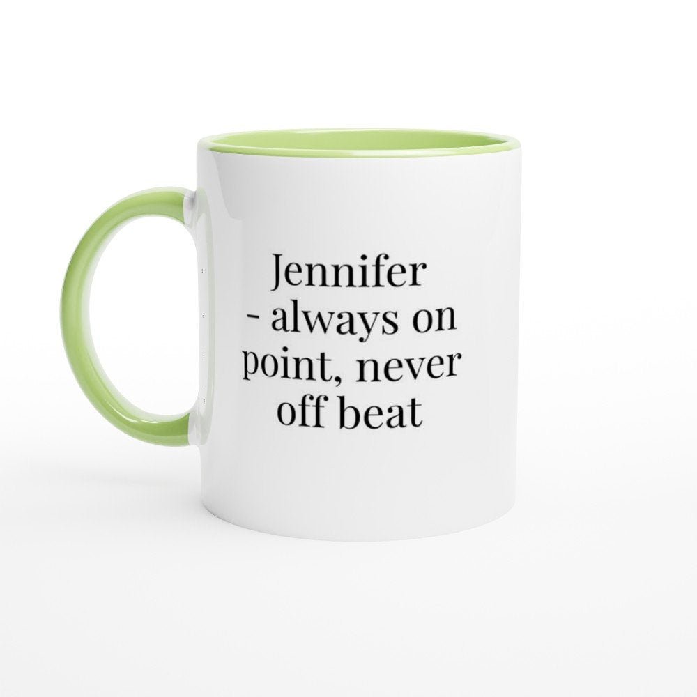 Jennifer Always on Point Never Offbeat Mug - The Profanity Shop