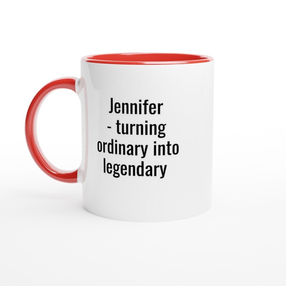 Jennifer Turning Ordinary into Legendary Mug - The Profanity Shop
