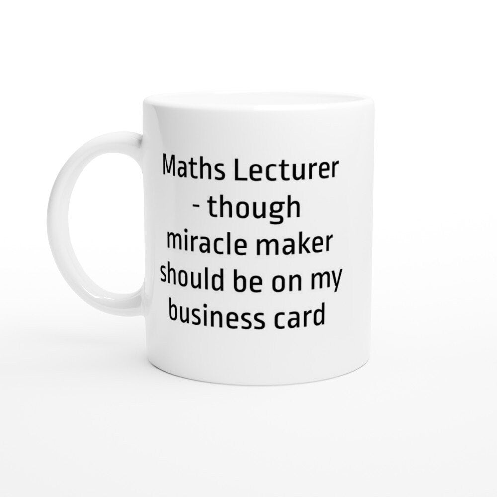 Maths Lecturer miracle maker mug - The Profanity Shop