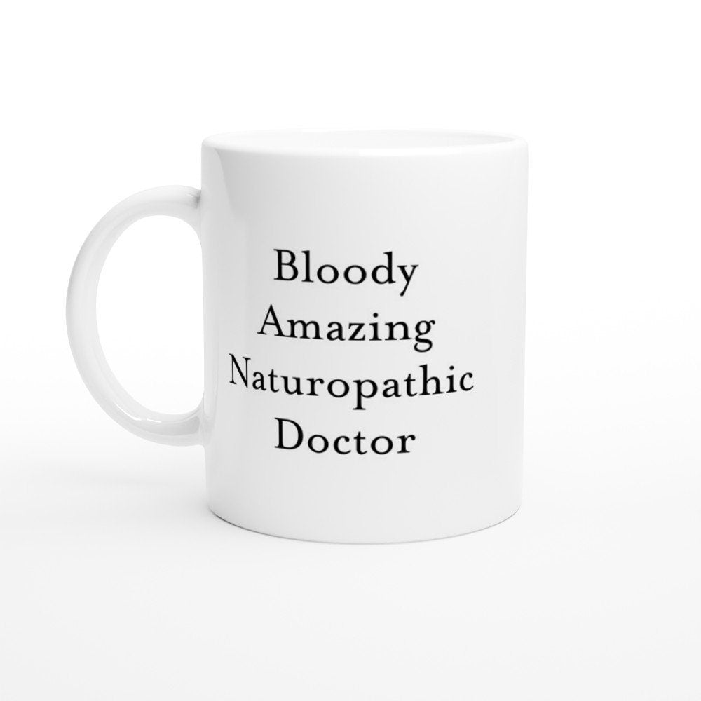 Naturopathic Doctor Mug - The Profanity Shop