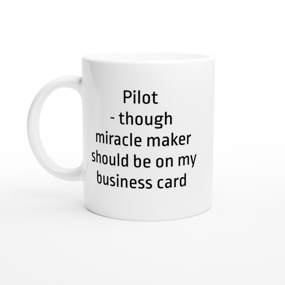 Pilot miracle maker mug - The Profanity Shop