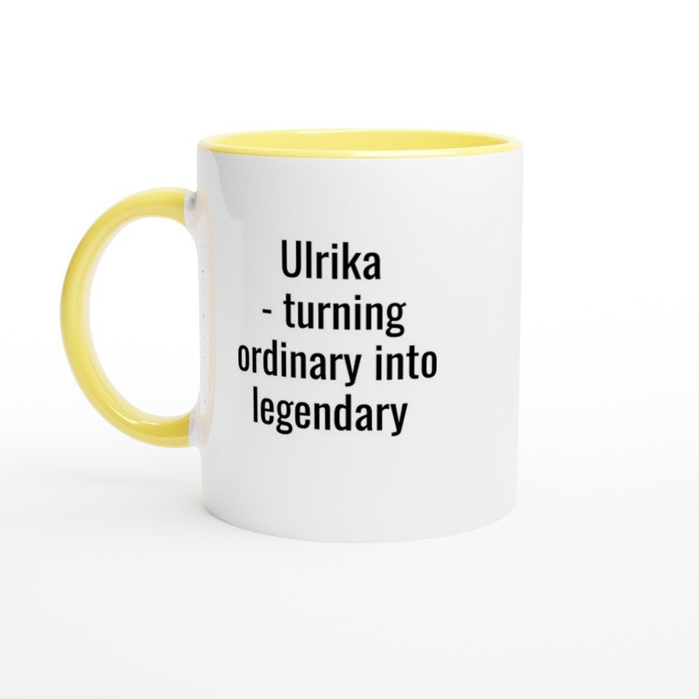 Ulrika Turning Ordinary into Legendary Mug - The Profanity Shop