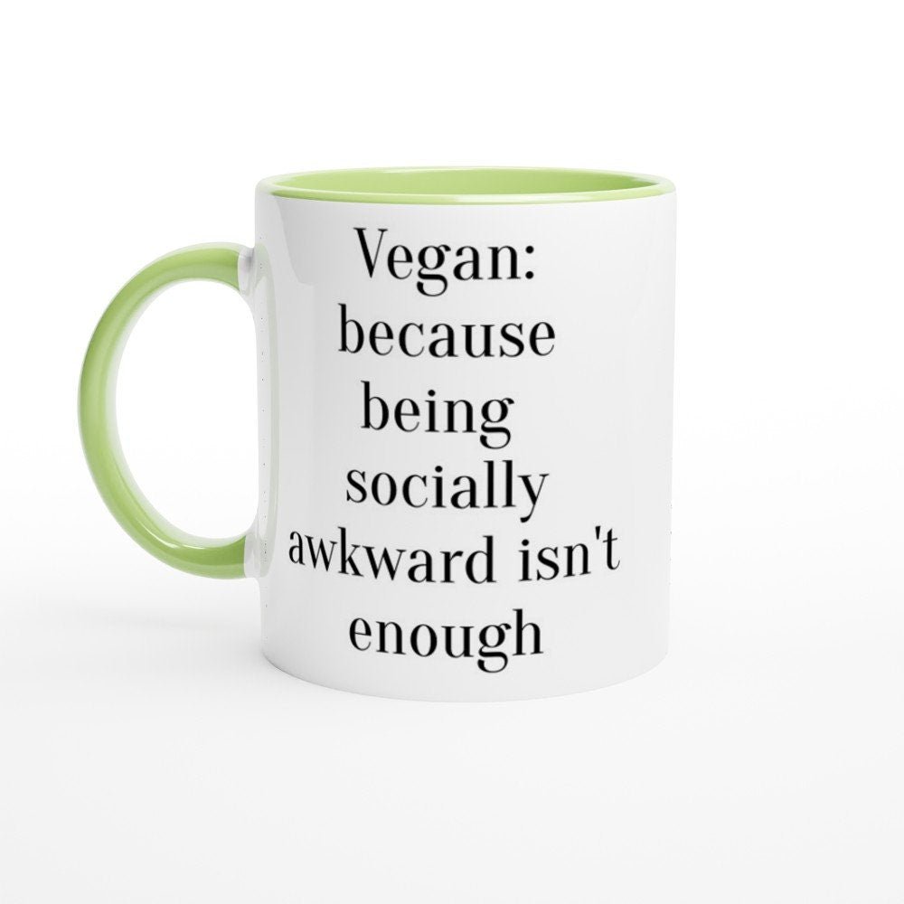 Vegan Mug - because being socially awkward isn't enough - The Profanity Shop