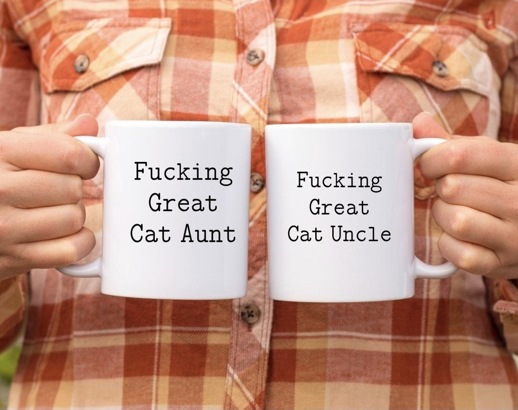 Fucking Great Cat Aunt and Cat Uncle Mugs - The Profanity Shop