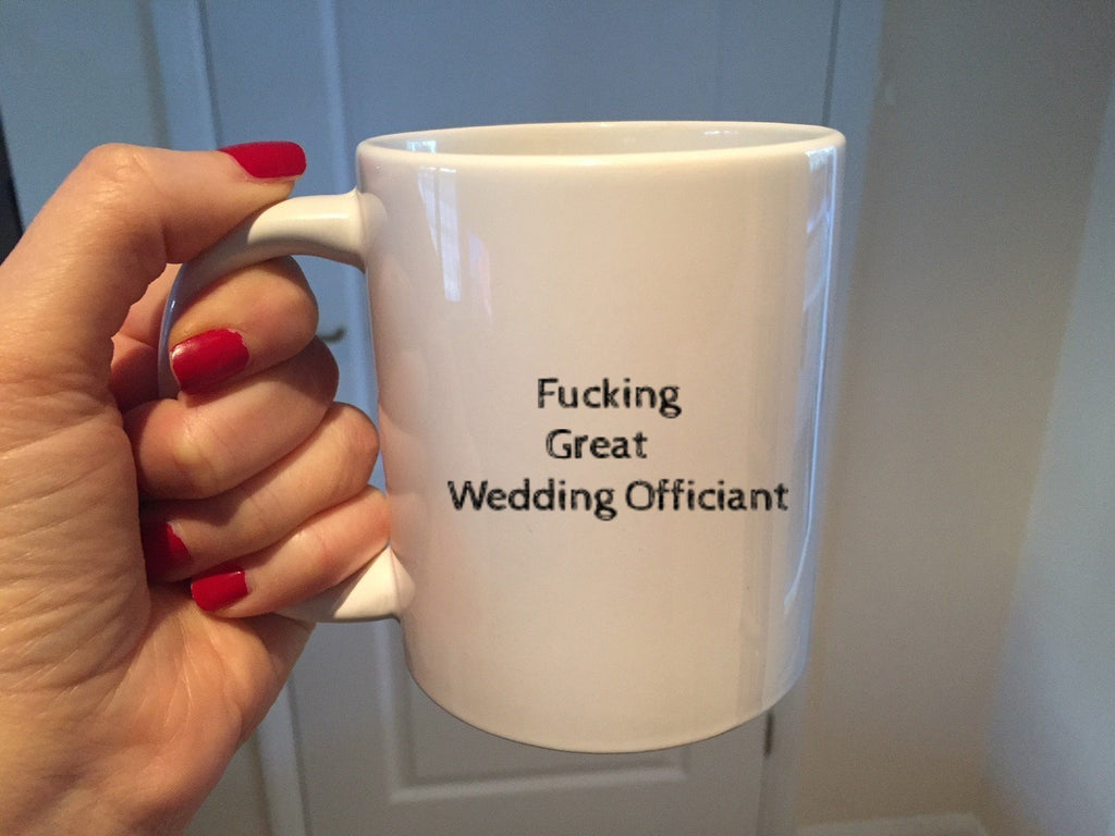 Fucking Great Wedding Officiant Mug - The Profanity Shop